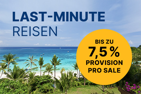 Last Minute Reisen bewerben und bis zu 7,5 % Provision pro Buchung verdienen!